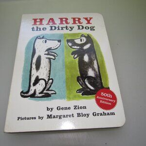 Harry the Dirty Dog  50th Anniversary Board Book Edition by Gene Zion & Margaret